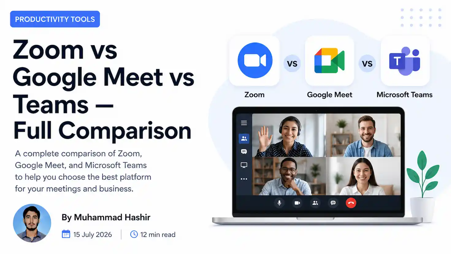 Zoom vs Google Meet vs Microsoft Teams comparison 2026
