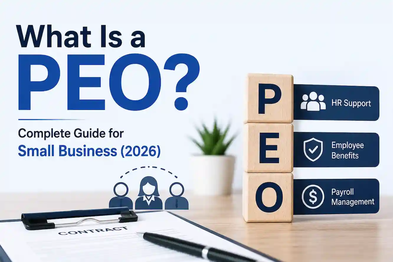 PEO guide for small businesses covering HR, payroll, and employee benefits.
