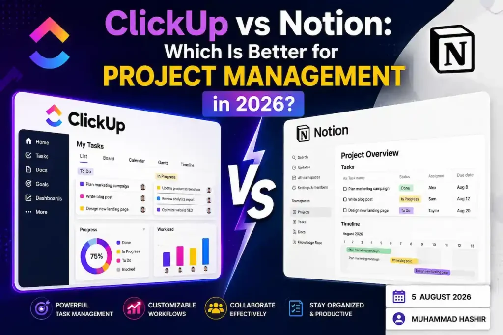 ClickUp vs Notion project management comparison for 2026 with key features and dashboards.